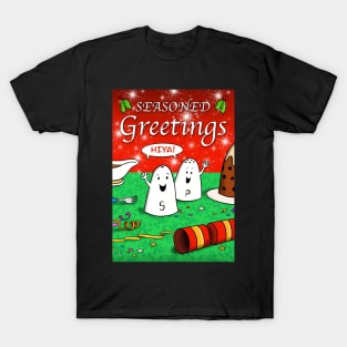 Seasoned Greetings T-Shirt